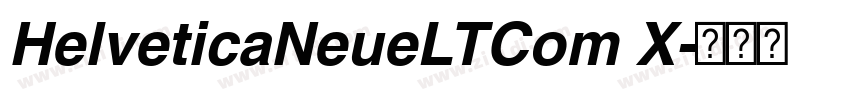 HelveticaNeueLTCom X字体转换